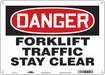 Safety Sign 10 in x 14 in Polyethylene