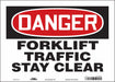 Safety Sign 10 in x 14 in Vinyl