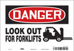 Safety Sign 7 inx10 in Vinyl