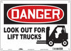 Safety Sign 10 inx14 in Polyethylene
