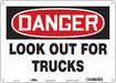 Safety Sign 10 in x 14 in Polyethylene