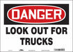 Safety Sign 10 inx14 in Vinyl
