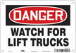 Safety Sign 7 in x 10 in Polyethylene