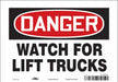 Safety Sign 7 in x 10 in Vinyl