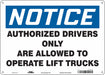 Safety Sign 10 inx14 in Polyethylene