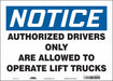 Safety Sign 10 inx14 in Vinyl