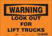 Safety Sign 7 in x 10 in Vinyl