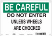 Safety Sign 7 in x 10 in Vinyl