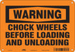 Safety Sign 7 in x 10 in Polyethylene