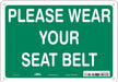 Safety Sign 7 inx10 in Vinyl