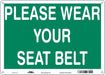 Safety Sign 10 inx14 in Vinyl