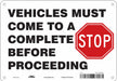 Safety Sign 7 inx10 in Polyethylene