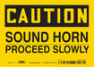 Safety Sign 5 in x 7 in Vinyl