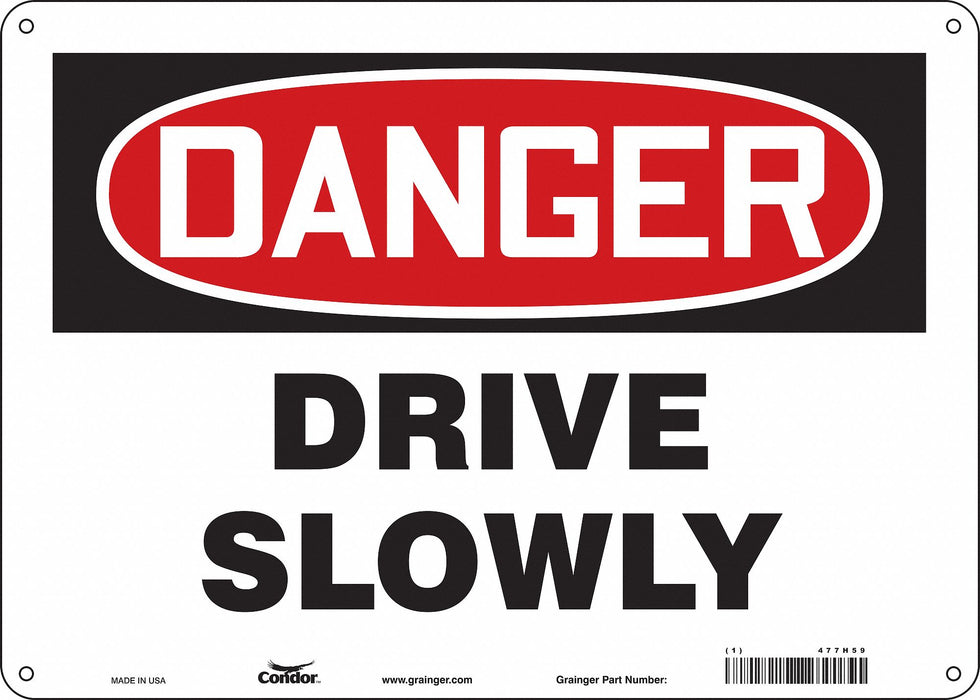 Safety Sign 10 inx14 in Polyethylene