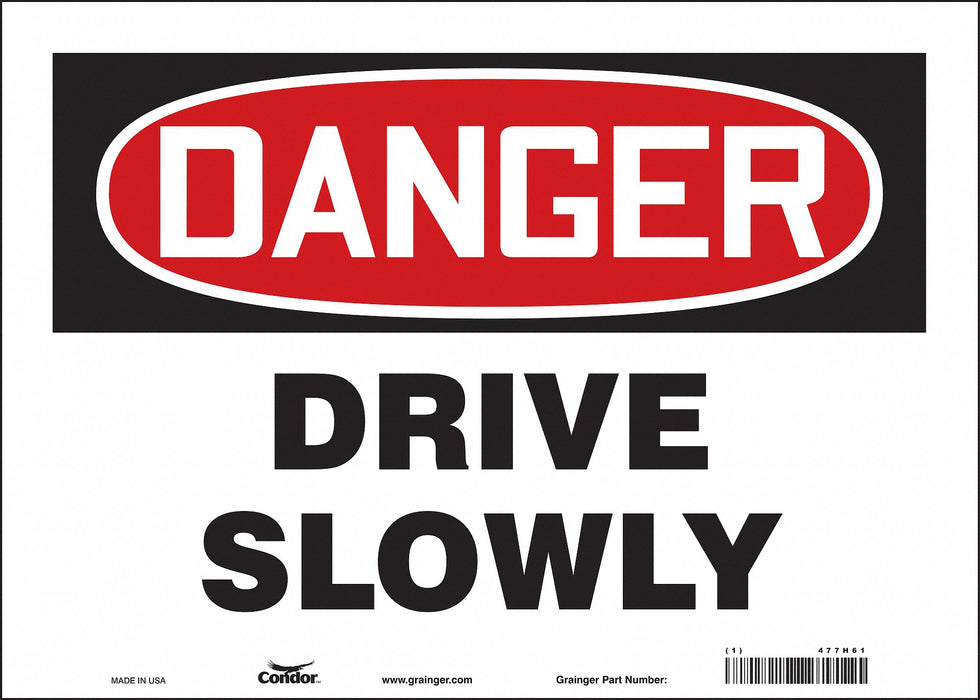 Safety Sign 10 inx14 in Vinyl