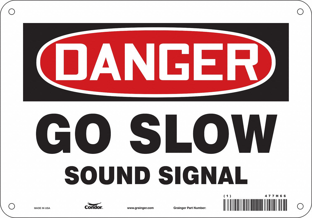 Safety Sign 7 in x 10 in Polyethylene