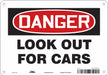 Safety Sign 7 inx10 in Polyethylene