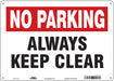 Safety Sign 10 inx14 in Polyethylene