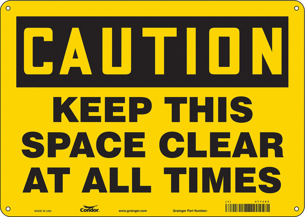 K1581 Safety Sign 10 in x 14 in Polyethylene