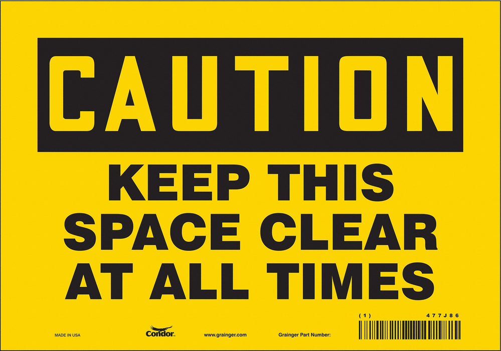 K1581 Safety Sign 7 in x 10 in Vinyl