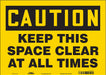 K1581 Safety Sign 10 in x 14 in Vinyl