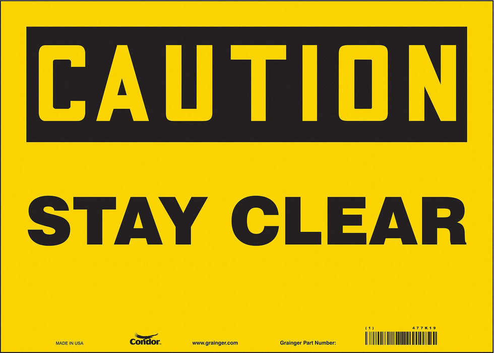 Safety Sign 10 in x 14 in Vinyl
