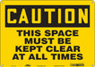 Safety Sign 10 in x 14 in Polyethylene