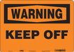 Safety Sign 10 in x 14 in Aluminum