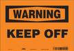 Safety Sign 7 in x 10 in Vinyl