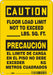 Safety Sign 10 in x 7 in Vinyl