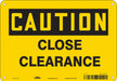 J6962 Safety Sign 7 in x 10 in Vinyl