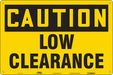 Safety Sign 24 in x 36 in Vinyl