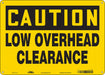 Safety Sign 10 inx14 in Vinyl