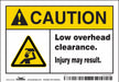 Safety Sign 3 1/2 inx5 in Vinyl