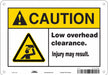 Safety Sign 7 inx10 in Vinyl