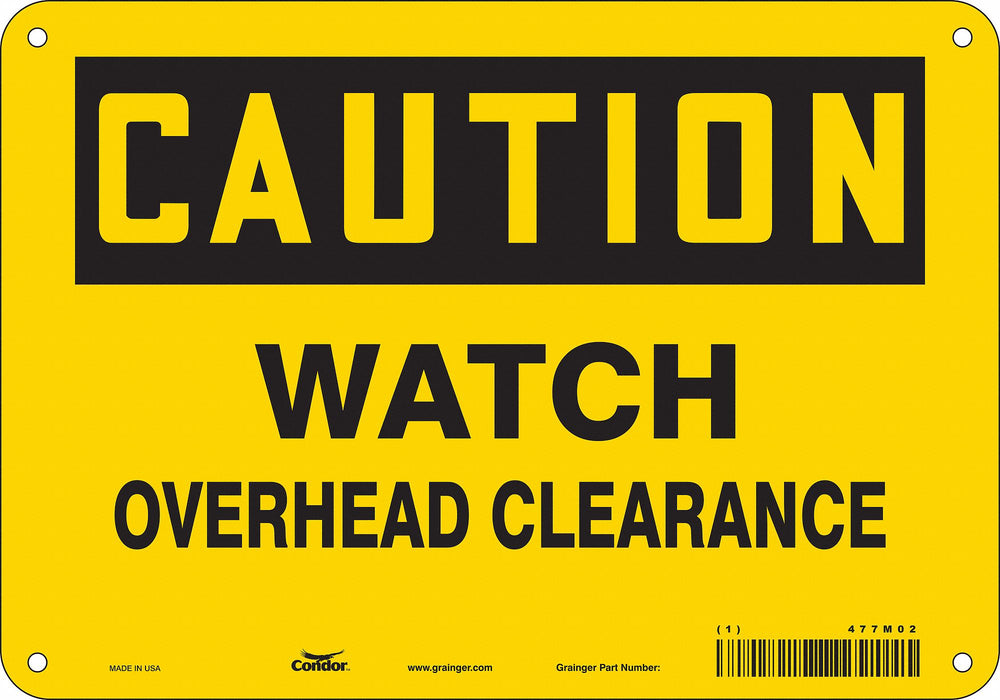 Safety Sign 7 in x 10 in Polyethylene