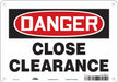 Safety Sign 7 in x 10 in Polyethylene