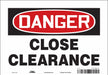 Safety Sign 7 in x 10 in Vinyl