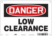 Safety Sign 7 in x 10 in Polyethylene