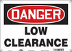 Safety Sign 10 inx14 in Polyethylene