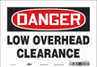 Safety Sign 7 inx10 in Vinyl