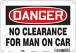 Safety Sign 7 in x 10 in Polyethylene