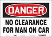 Safety Sign 10 in x 14 in Vinyl