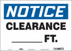 Safety Sign 10 in x 14 in Vinyl