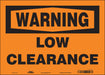 Safety Sign 10 in x 14 in Vinyl