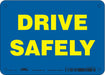 K1451 Safety Sign 5 inx7 in Polyethylene
