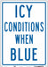 Safety Sign 14 inx10 in Aluminum
