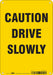 Safety Sign 10 inx7 in Polyethylene
