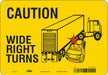 K1511 Safety Sign 7 inx10 in Polyethylene