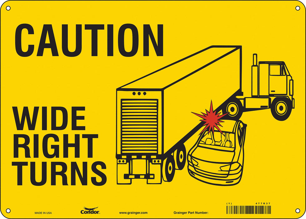 K1511 Safety Sign 10 inx14 in Polyethylene